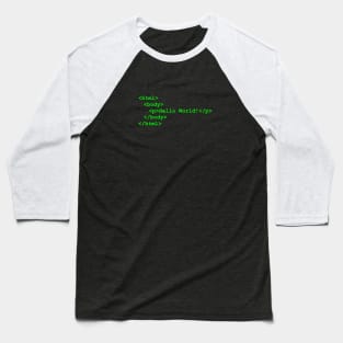 Hello World Baseball T-Shirt